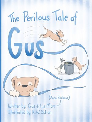 cover image of The Perilous Tale of Gus
